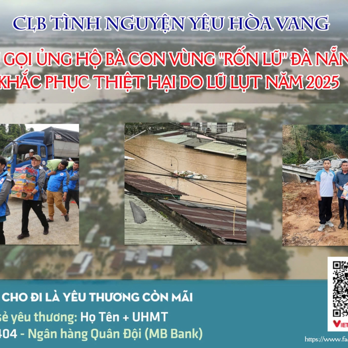 Kêu gọi ủng hộ bà con vùng rốn lũ đà nẵng khắc phục thiệt hại do lũ lụt năm 2025